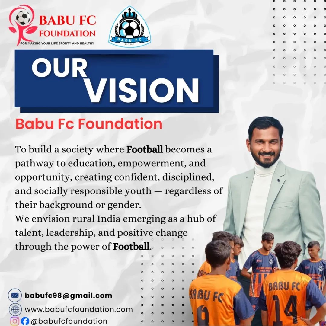 Babu FC Foundation - Our Vision poster